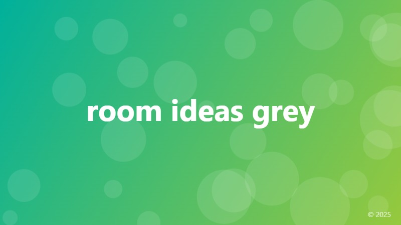 room ideas grey