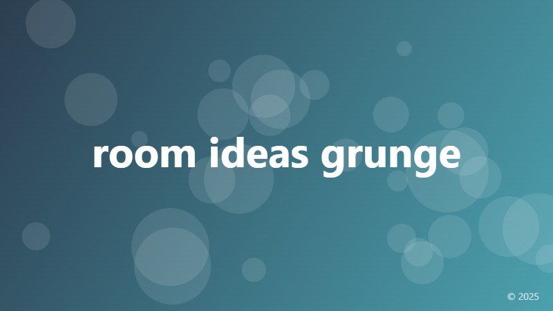 room ideas grunge