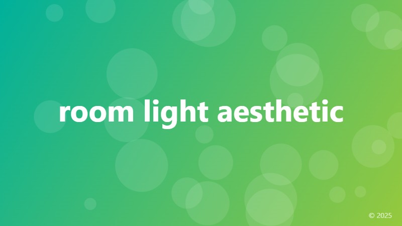 room light aesthetic