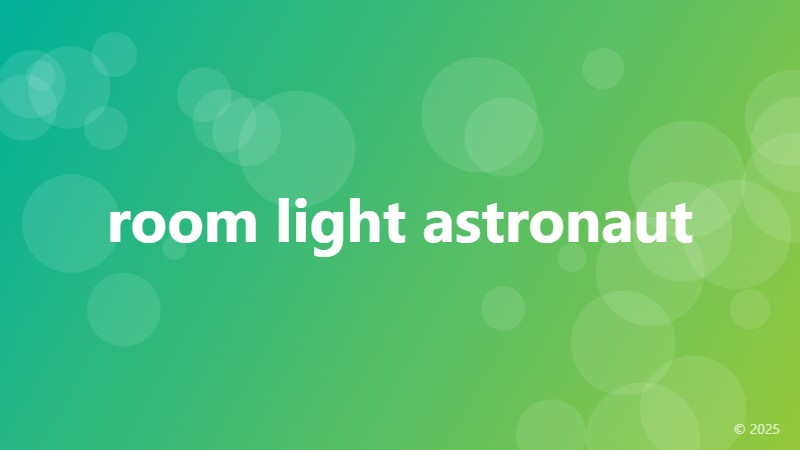 room light astronaut