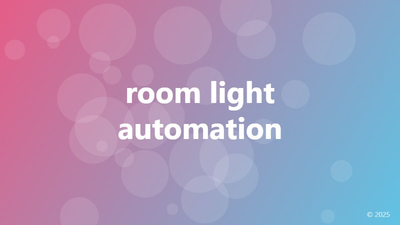 room light automation