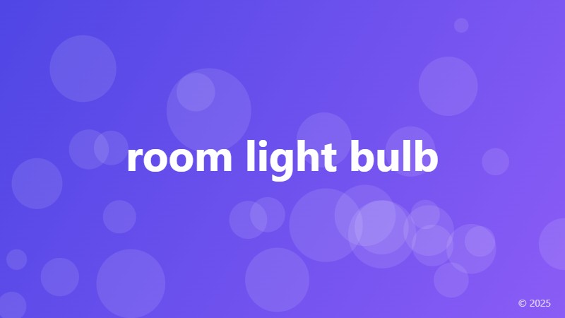 room light bulb