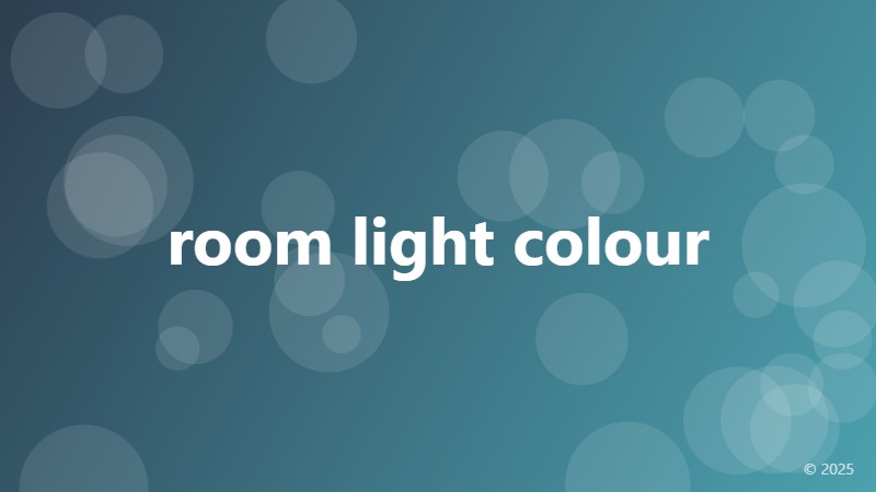 room light colour