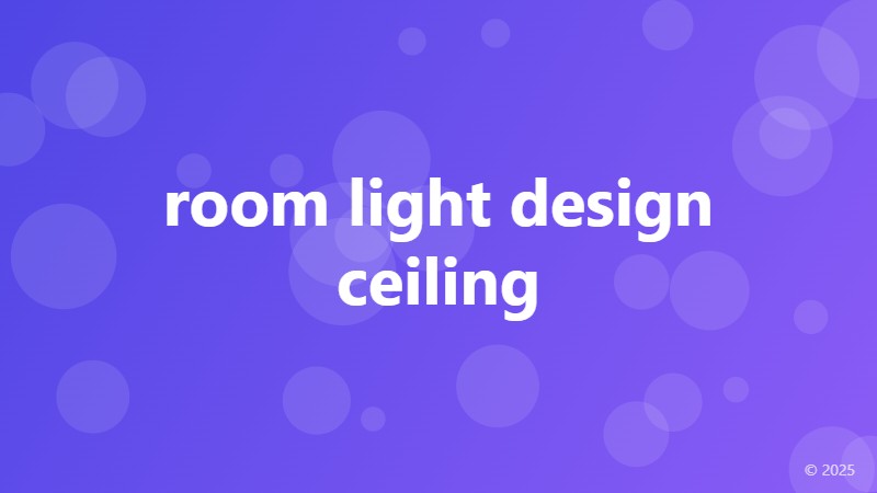 room light design ceiling