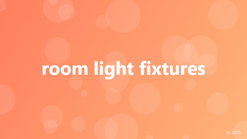 room light fixtures