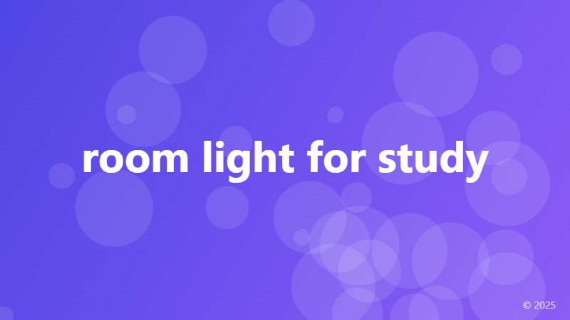 room light for study