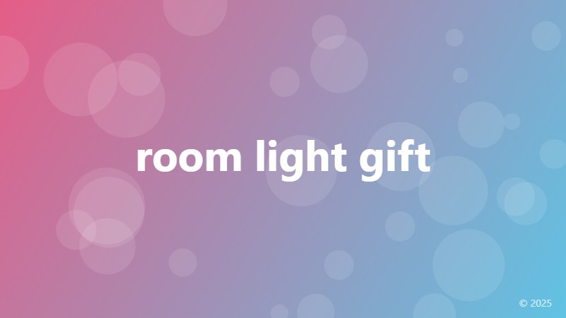 room light gift