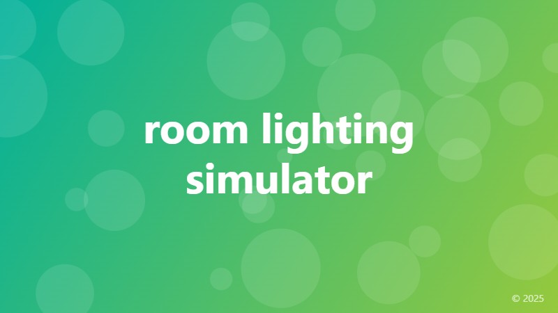 room lighting simulator