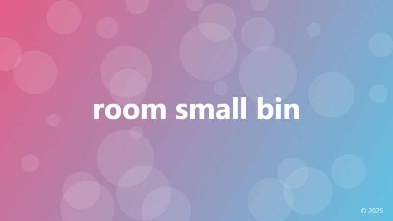 room small bin