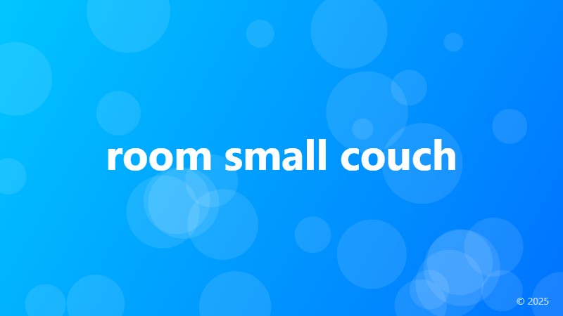 room small couch