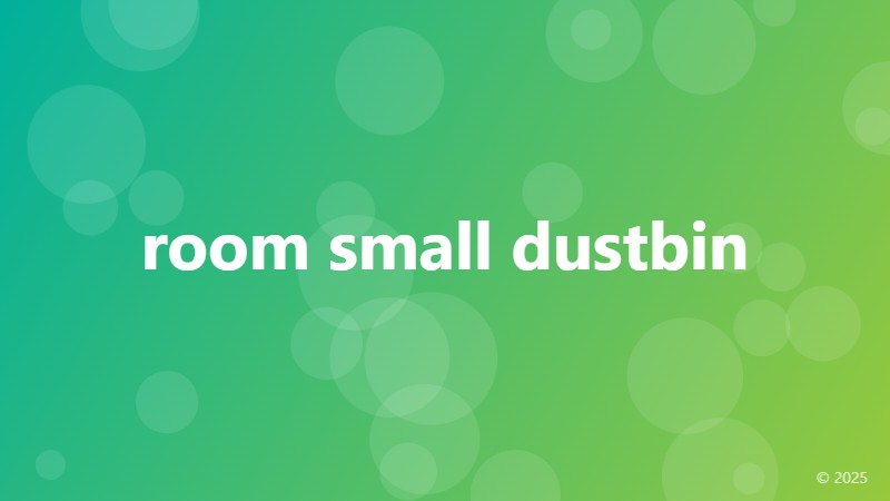 room small dustbin