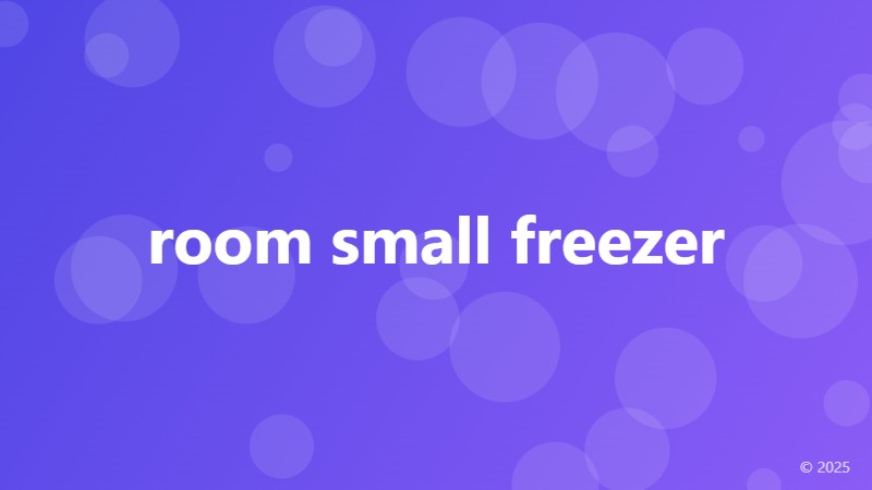 room small freezer