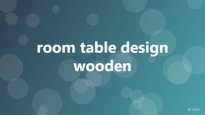 room table design wooden