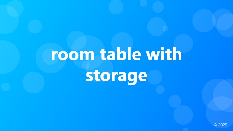 room table with storage
