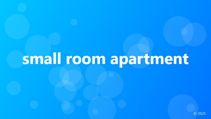 small room apartment
