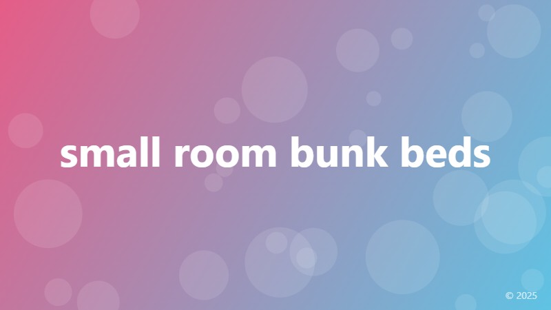 small room bunk beds