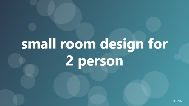 small room design for 2 person