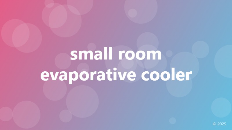 small room evaporative cooler