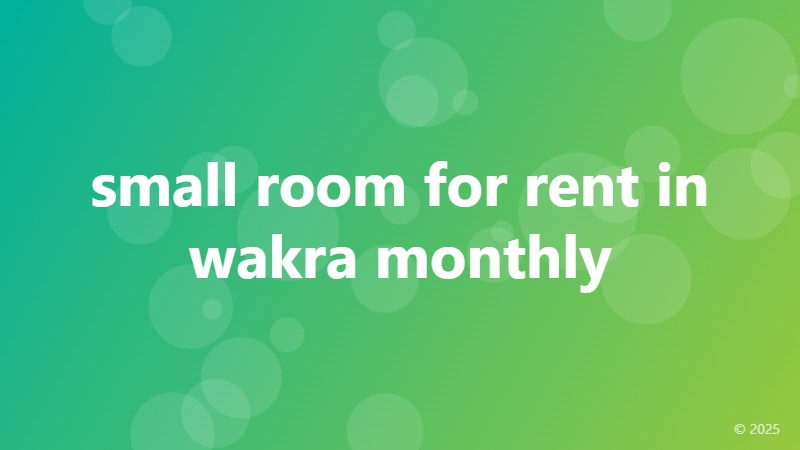 small room for rent in wakra monthly