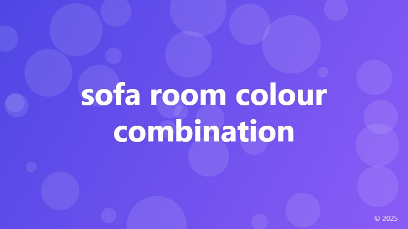 sofa room colour combination