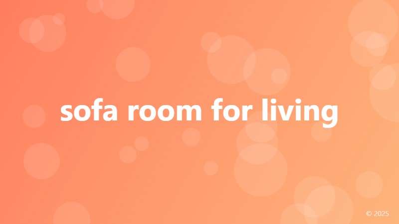 sofa room for living