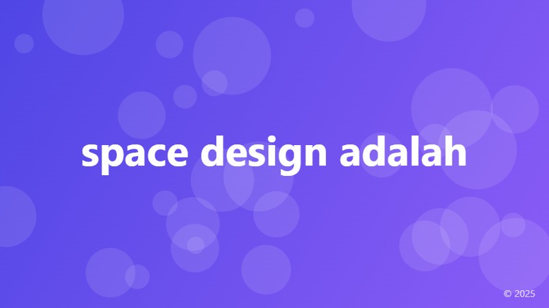 space design adalah