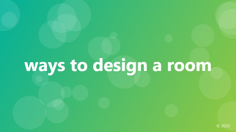 ways to design a room